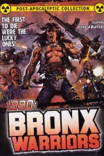 1990: The Bronx Warriors poster