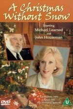 Смотреть A Christmas Without Snow онлайн бесплатно.