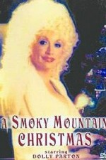 Watch A Smoky Mountain Christmas online free.