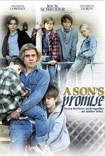 Смотреть A Son's Promise онлайн бесплатно.