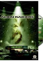 Смотреть Alien Raiders онлайн бесплатно.