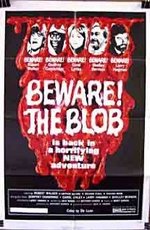 Guarda online Beware! The Blob gratuitamente.