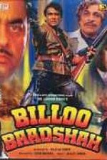 Guarda online Billoo Baadshah gratuitamente.