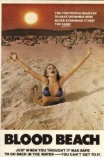 Смотреть Blood Beach онлайн бесплатно.