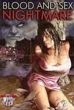 Watch Blood and Sex Nightmare online free.