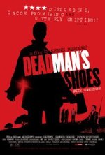 Смотреть Dead Man's Shoes онлайн бесплатно.