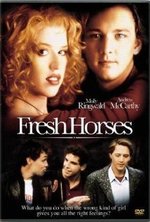 Смотреть Fresh Horses онлайн бесплатно. Fresh Horses poster