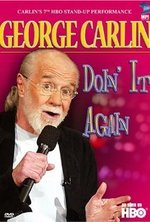 Смотреть George Carlin: Doin' It Again онлайн бесплатно.