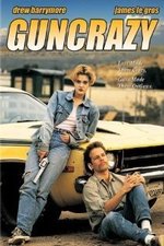 Watch Guncrazy kostenlos online.