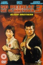 No Retreat, No Surrender 3: Blood Brothers poster