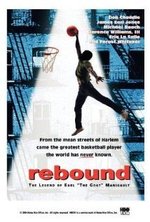 Watch Rebound: The Legend of Earl 'The Goat' Manigault online free.