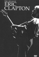 Watch The Cream of Eric Clapton online free.