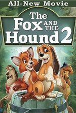 Смотреть The Fox and the Hound 2 онлайн бесплатно.