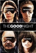 Watch The Good Night online free. The Good Night poster