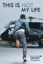 Смотреть This Is Not My Life онлайн бесплатно. This Is Not My Life poster