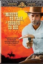 Watch Un minuto per pregare, un instante per morire online free.