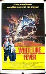 Guarda online White Line Fever gratuitamente.