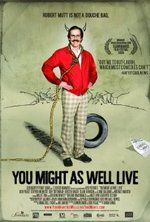 Watch You Might as Well Live kostenlos online.