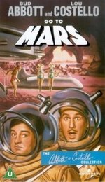 Смотреть Abbott and Costello Go to Mars онлайн бесплатно.