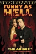 Watch Adam Ferrara: Funny As Hell online free.
