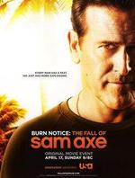 Regarder Burn Notice: The Fall of Sam Axe en ligne gratuitement.