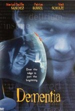Смотреть Dementia онлайн бесплатно.