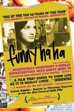 Watch Funny Ha Ha online free.