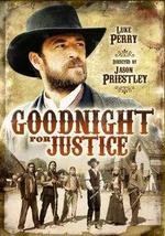 Смотреть Goodnight for Justice онлайн бесплатно.