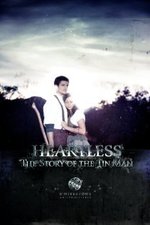 Guarda online Heartless: The Story of the Tinman gratuitamente.