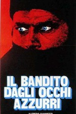 Смотреть Il bandito dagli occhi azzurri онлайн бесплатно.