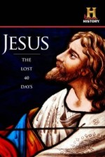 Guarda online Jesus: The Lost 40 Days gratuitamente.