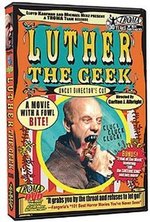 Watch Luther the Geek online free.