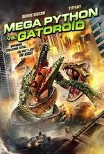 Watch Mega Python vs. Gatoroid online free. Mega Python vs. Gatoroid poster