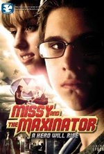 Watch Missy and the Maxinator online free.