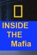 Watch Nat Geo - Inside the Mafia online free.