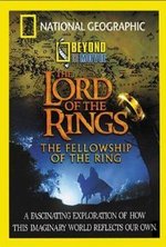 Смотреть National Geographic: Beyond the Movie - The Lord of the Rings онлайн бесплатно.