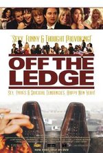 Смотреть Off the Ledge онлайн бесплатно.