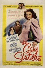 Watch The Gay Sisters online free. The Gay Sisters poster