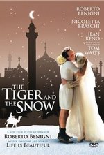 Watch The Tiger and the Snow online free. The Tiger and the Snow poster