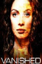 Watch Vanished kostenlos online.