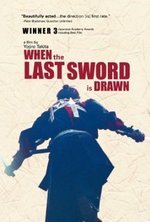 Watch When the Last Sword is Drawn online free.