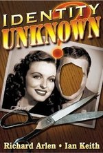 Смотреть Identity Unknown онлайн бесплатно.