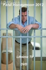 Watch Fatal Honeymoon online free.