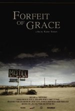 Watch Forfeit of Grace kostenlos online.
