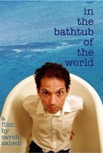 Watch In the Bathtub of the World online free.