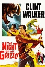 Смотреть The Night of the Grizzly онлайн бесплатно.