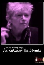 Watch As We Cover the Streets Janine Pommy Vega online free.