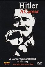 Смотреть Hitler - A Career онлайн бесплатно.