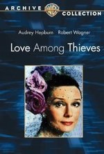 Смотреть Love Among Thieves онлайн бесплатно.