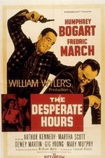 Watch The Desperate Hours online free. The Desperate Hours poster